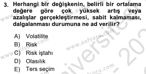 Finansal Yönetim 2 Dersi 2020 - 2021 Yılı Yaz Okulu Sınavı 3. Soru