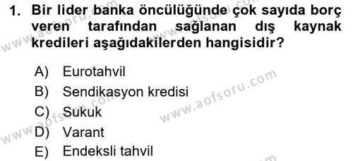 Finansal Yönetim 2 Dersi 2021 - 2022 Yılı (Vize) Ara Sınavı 1. Soru