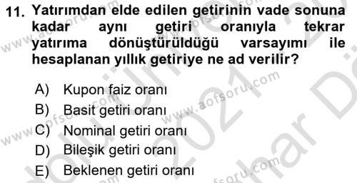 Finansal Yönetim 2 Dersi 2021 - 2022 Yılı (Vize) Ara Sınavı 11. Soru