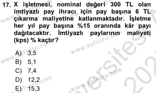 Finansal Yönetim 2 Dersi 2021 - 2022 Yılı (Vize) Ara Sınavı 17. Soru