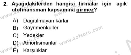 Finansal Yönetim 2 Dersi 2021 - 2022 Yılı (Vize) Ara Sınavı 2. Soru