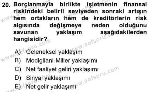 Finansal Yönetim 2 Dersi 2021 - 2022 Yılı (Vize) Ara Sınavı 20. Soru