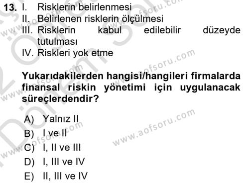 Finansal Yönetim 2 Dersi 2021 - 2022 Yılı (Final) Dönem Sonu Sınavı 13. Soru