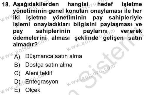 Finansal Yönetim 2 Dersi 2021 - 2022 Yılı (Final) Dönem Sonu Sınavı 18. Soru