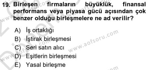 Finansal Yönetim 2 Dersi 2021 - 2022 Yılı (Final) Dönem Sonu Sınavı 19. Soru