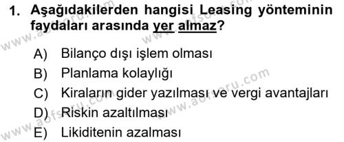 Finansal Yönetim 2 Dersi 2021 - 2022 Yılı Yaz Okulu Sınavı 1. Soru