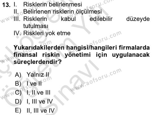 Finansal Yönetim 2 Dersi 2021 - 2022 Yılı Yaz Okulu Sınavı 13. Soru