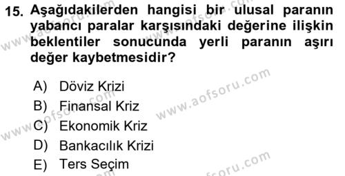 Finansal Yönetim 2 Dersi 2021 - 2022 Yılı Yaz Okulu Sınavı 15. Soru