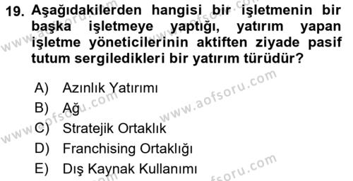 Finansal Yönetim 2 Dersi 2021 - 2022 Yılı Yaz Okulu Sınavı 19. Soru