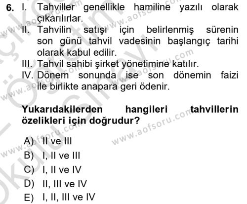 Finansal Yönetim 2 Dersi 2021 - 2022 Yılı Yaz Okulu Sınavı 6. Soru