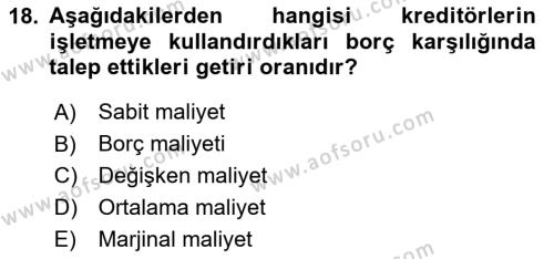 Finansal Yönetim 2 Dersi 2023 - 2024 Yılı (Vize) Ara Sınavı 18. Soru