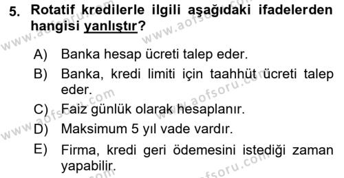 Finansal Yönetim 2 Dersi 2023 - 2024 Yılı (Vize) Ara Sınavı 5. Soru