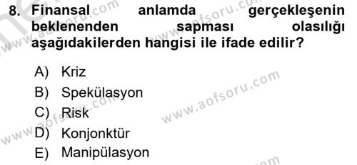 Finansal Yönetim 2 Dersi 2023 - 2024 Yılı (Vize) Ara Sınavı 8. Soru