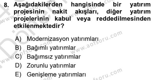 Finansal Yönetim 2 Dersi 2023 - 2024 Yılı (Final) Dönem Sonu Sınavı 8. Soru