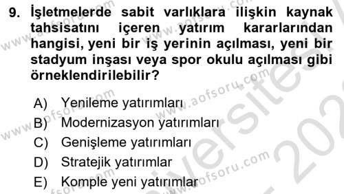 Spor Finansmanı Dersi 2022 - 2023 Yılı (Final) Dönem Sonu Sınavı 9. Soru