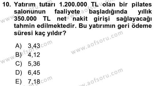 Spor Finansmanı Dersi 2023 - 2024 Yılı (Final) Dönem Sonu Sınavı 10. Soru