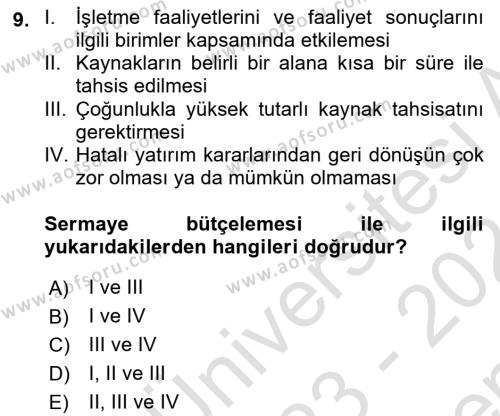 Spor Finansmanı Dersi 2023 - 2024 Yılı (Final) Dönem Sonu Sınavı 9. Soru