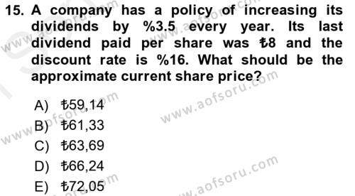 Business Finance 1 Dersi 2018 - 2019 Yılı (Final) Dönem Sonu Sınavı 15. Soru
