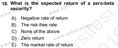 Business Finance 1 Dersi 2018 - 2019 Yılı (Final) Dönem Sonu Sınavı 18. Soru