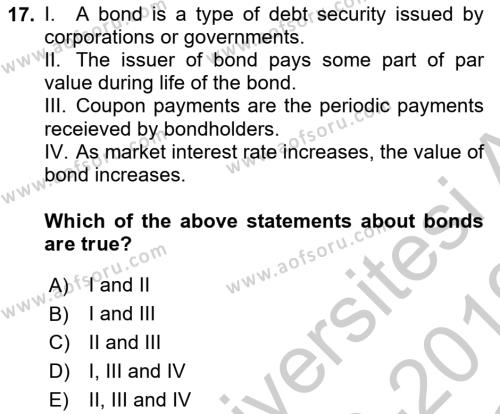 Business Finance 1 Dersi 2018 - 2019 Yılı Yaz Okulu Sınavı 17. Soru
