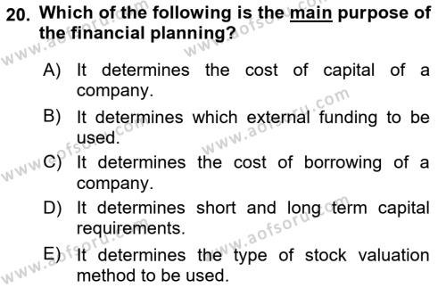 Business Finance 1 Dersi 2018 - 2019 Yılı Yaz Okulu Sınavı 20. Soru