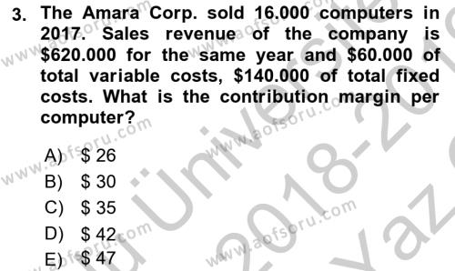 Business Finance 1 Dersi 2018 - 2019 Yılı Yaz Okulu Sınavı 3. Soru