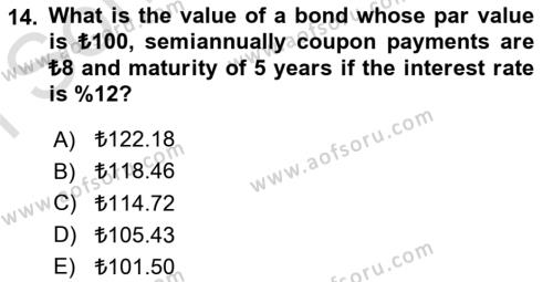 Business Finance 1 Dersi 2019 - 2020 Yılı (Final) Dönem Sonu Sınavı 14. Soru