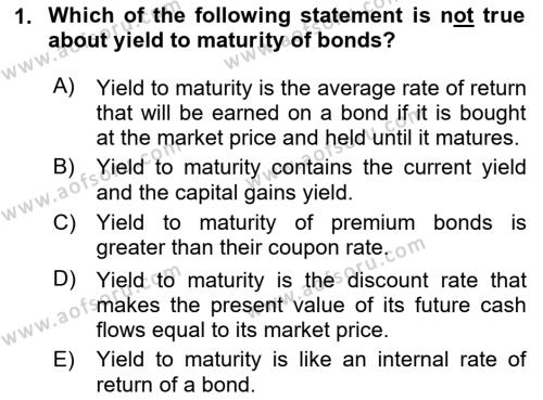 Business Finance 1 Dersi 2020 - 2021 Yılı Yaz Okulu Sınavı 1. Soru
