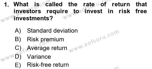 Business Finance 1 Dersi 2021 - 2022 Yılı (Final) Dönem Sonu Sınavı 1. Soru