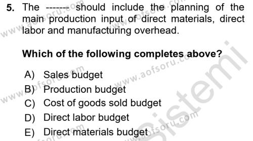 Business Finance 1 Dersi 2021 - 2022 Yılı (Final) Dönem Sonu Sınavı 5. Soru