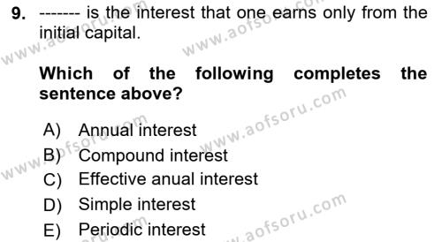 Business Finance 1 Dersi 2021 - 2022 Yılı (Final) Dönem Sonu Sınavı 9. Soru