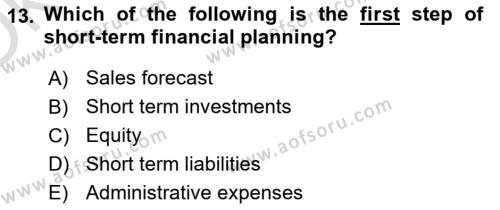 Business Finance 1 Dersi 2021 - 2022 Yılı Yaz Okulu Sınavı 13. Soru