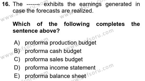 Business Finance 1 Dersi 2022 - 2023 Yılı (Final) Dönem Sonu Sınavı 16. Soru