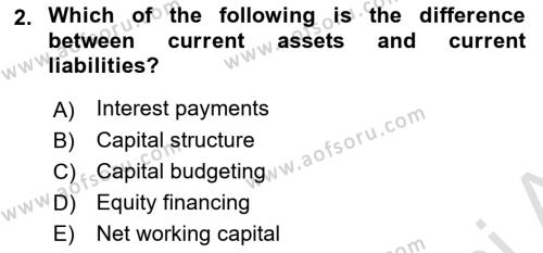 Business Finance 1 Dersi 2022 - 2023 Yılı (Final) Dönem Sonu Sınavı 2. Soru