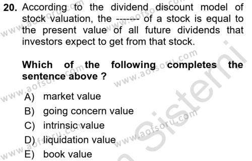 Business Finance 1 Dersi 2022 - 2023 Yılı (Final) Dönem Sonu Sınavı 20. Soru