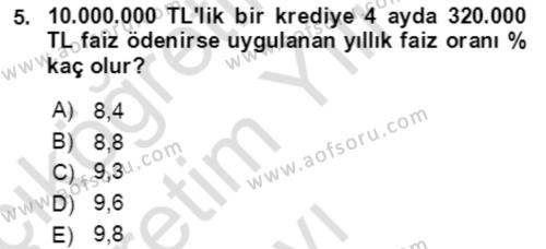 Finansal Yönetim 1 Dersi 2020 - 2021 Yılı Yaz Okulu Sınavı 5. Soru