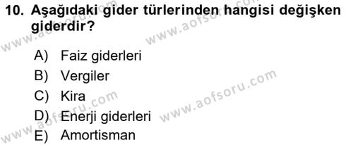 Finansal Yönetim 1 Dersi 2022 - 2023 Yılı Yaz Okulu Sınavı 10. Soru