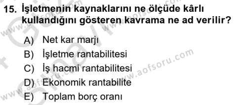 Finansal Yönetim 1 Dersi 2023 - 2024 Yılı (Vize) Ara Sınavı 15. Soru