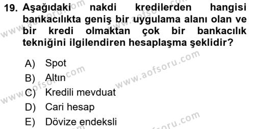 Finansal Yönetim 1 Dersi 2023 - 2024 Yılı (Final) Dönem Sonu Sınavı 19. Soru