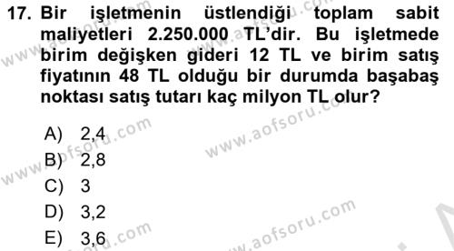 Finansal Yönetim 1 Dersi 2024 - 2025 Yılı (Vize) Ara Sınavı 17. Soru