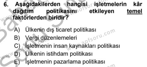 Finansal Yönetim 2 Dersi 2018 - 2019 Yılı (Final) Dönem Sonu Sınavı 6. Soru