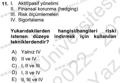 Finansal Yönetim 2 Dersi 2022 - 2023 Yılı Yaz Okulu Sınavı 11. Soru