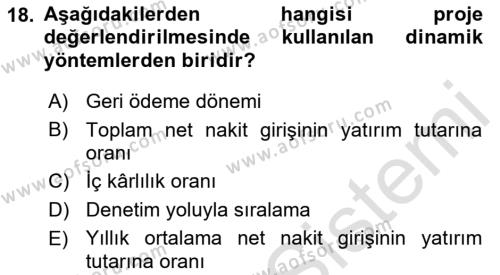 Finansal Yönetim Dersi 2021 - 2022 Yılı (Final) Dönem Sonu Sınavı 18. Soru