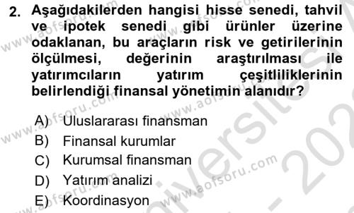 Finansal Yönetim Dersi 2021 - 2022 Yılı (Final) Dönem Sonu Sınavı 2. Soru