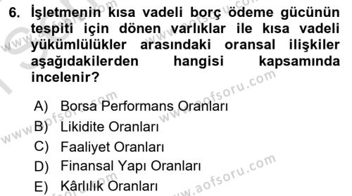 Finansal Yönetim Dersi 2021 - 2022 Yılı (Final) Dönem Sonu Sınavı 6. Soru