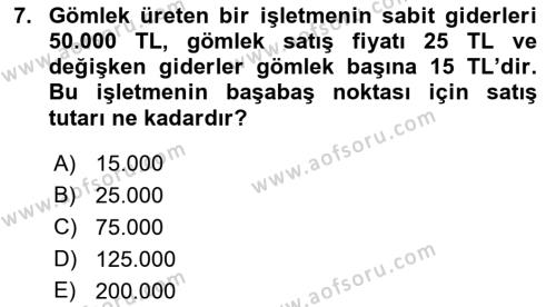 Finansal Yönetim Dersi 2021 - 2022 Yılı (Final) Dönem Sonu Sınavı 7. Soru