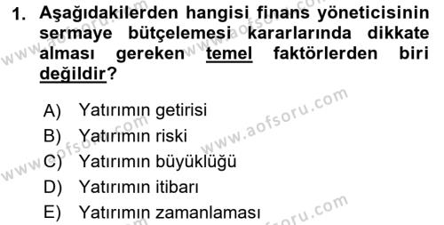 Finansal Yönetim Dersi 2022 - 2023 Yılı (Final) Dönem Sonu Sınavı 1. Soru