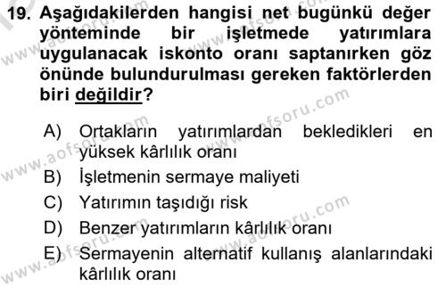 Finansal Yönetim Dersi 2022 - 2023 Yılı (Final) Dönem Sonu Sınavı 19. Soru