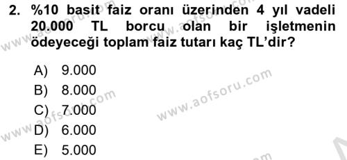 Finansal Yönetim Dersi 2022 - 2023 Yılı (Final) Dönem Sonu Sınavı 2. Soru