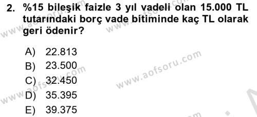 Finansal Yönetim Dersi 2023 - 2024 Yılı (Final) Dönem Sonu Sınavı 2. Soru